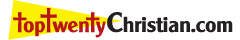 TopTwentyChristian.com